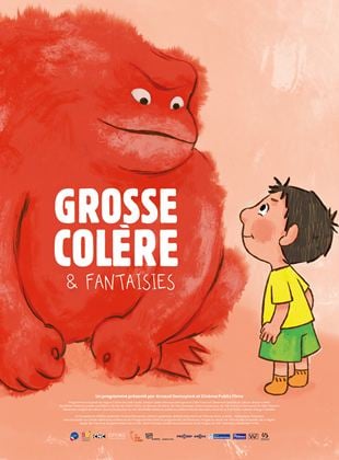 Grosse colère et fantaisies