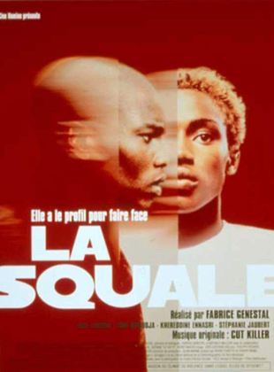 La Squale