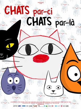 Chats par-ci, Chats par-là