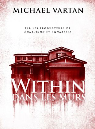 Within – Dans les murs