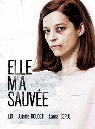 Elle m’a sauvée