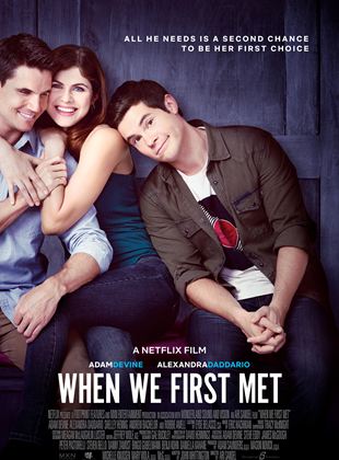 When We First Met