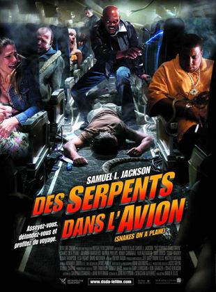 Des serpents dans l’avion