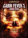 Cabin Fever 2