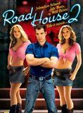 Road House 2: Last Call