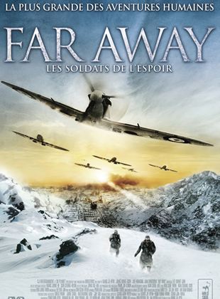 Far Away : Les soldats de l’espoir