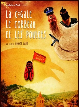 La Cigale, le corbeau et les poulets