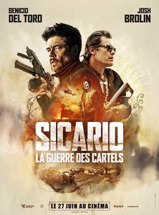 Sicario La Guerre des Cartels