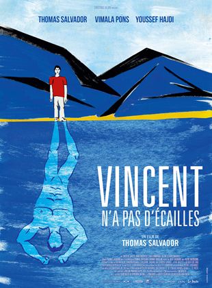 Vincent n’a pas d’écailles