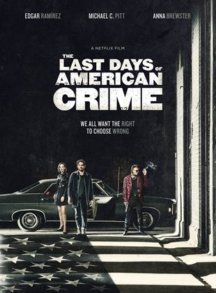 The Last Days of American Crime