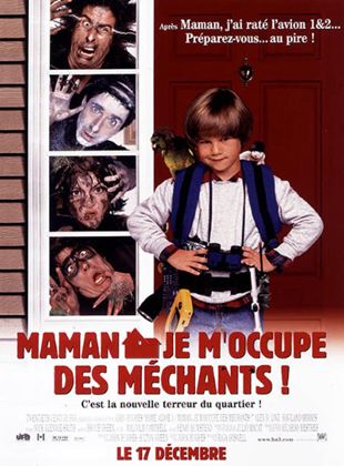 Maman, je m’occupe des méchants