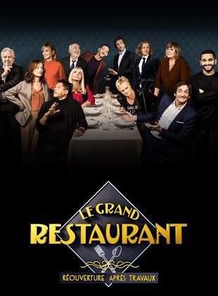 Le Grand Restaurant : Réouverture après travaux