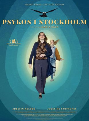 Psychosis in Stockholm