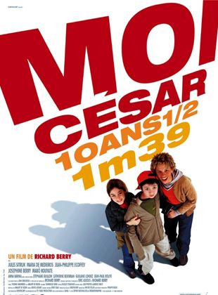 Moi César, 10 ans 1/2, 1,39 m