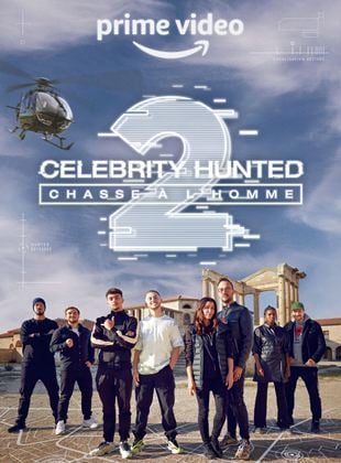 Celebrity Hunted – Chasse à l’Homme