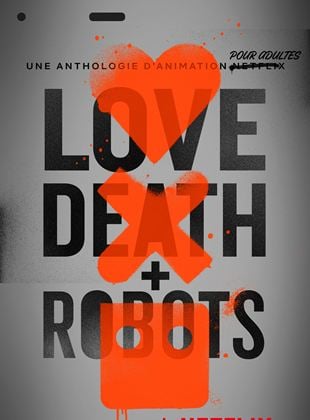 Love, Death + Robots