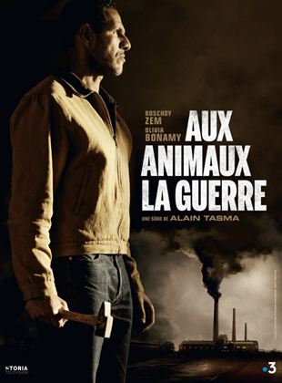 Aux Animaux la guerre