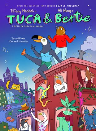 Tuca & Bertie