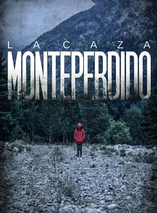 La Caza. Monteperdido