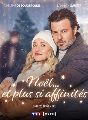 Noël… et plus si affinités