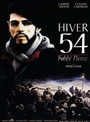 Hiver 54, l’abbé Pierre