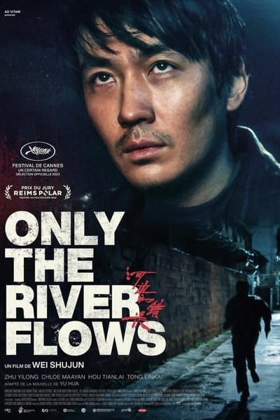 Only the River Flows