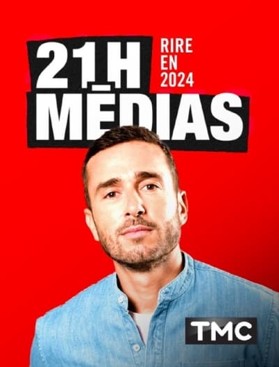 21h Médias – Rire en 2024