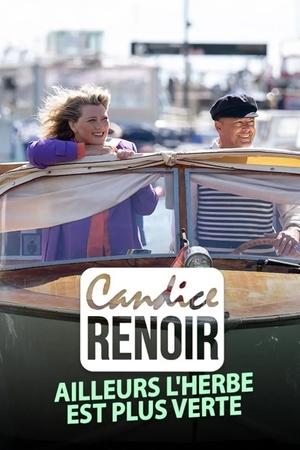 Candice Renoir – Ailleurs l'herbe est plus verte