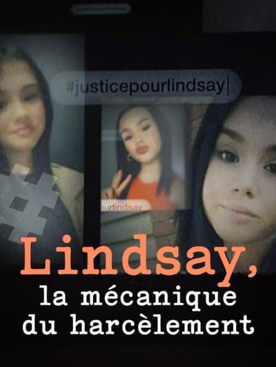 Lindsay, la mécanique du harcèlement